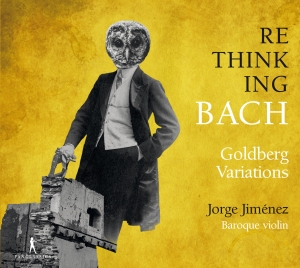 Jorge Jimenez - Rethinking Bach, Vol. 1 - Goldberg i gruppen CD / Klassisk hos Bengans Skivbutik AB (5575028)