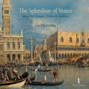 La Pifarescha - The Splendour Of Venice i gruppen CD / Klassisk hos Bengans Skivbutik AB (5575055)