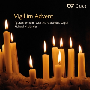 Figuralchor Köln - Vigil For Advent i gruppen CD hos Bengans Skivbutik AB (5575093)