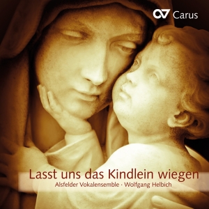 Alsfelder Vokalensemble - Lasst Uns Das Kindlein Wiegen - Mus i gruppen CD / Klassisk hos Bengans Skivbutik AB (5575094)