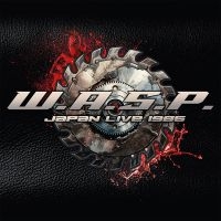 W.A.S.P. - Japan Live - 1986 i gruppen VI TIPSER / Fredagsutgivelser / 2025-03-07 hos Bengans Skivbutik AB (5575169)