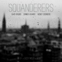 Squanderers - If A Body Meet A Body i gruppen VI TIPSER / Fredagsutgivelser / 2025-01-17 hos Bengans Skivbutik AB (5575238)
