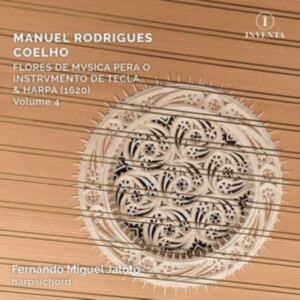 Manuel Rodrigues Coelho - Flores De Musica, Vol. 4 i gruppen CD hos Bengans Skivbutik AB (5575279)