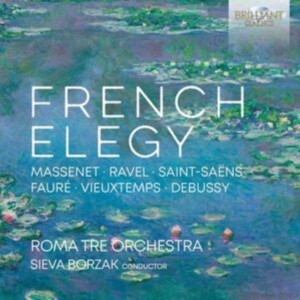 Roma Tre Orchestra Sieva Borzak - French Elegy i gruppen CD / Klassisk hos Bengans Skivbutik AB (5575319)