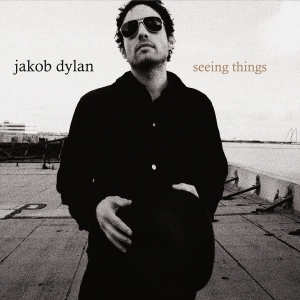 Jakob Dylan - Seeing Things i gruppen VINYL / Pop-Rock hos Bengans Skivbutik AB (5575350)