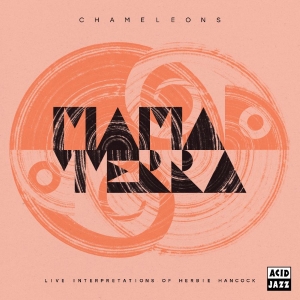Mama Terra - Chameleons (Live Interpretations Of i gruppen CD hos Bengans Skivbutik AB (5575364)