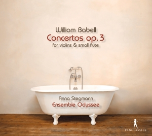 William Babell - Concertos Op. 3 For Violins And Sma i gruppen CD / Klassisk hos Bengans Skivbutik AB (5575448)