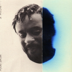 Myles Smith - A Minute... i gruppen Annet / hos Bengans Skivbutik AB (5575485)