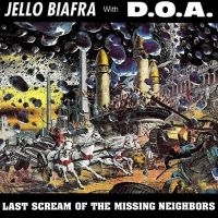 Biafra Jello With Doa - (Color) Last Scream Of The Missing i gruppen VINYL / Pop-Rock hos Bengans Skivbutik AB (5575510)
