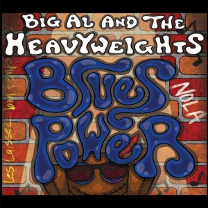 Big Al And The Heavyweights - Blues Power i gruppen CD / Blues hos Bengans Skivbutik AB (5575607)