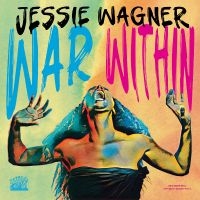 Wagner Jessie - War Within i gruppen VI TIPSER / Fredagsutgivelser / 2025-04-25 hos Bengans Skivbutik AB (5575610)