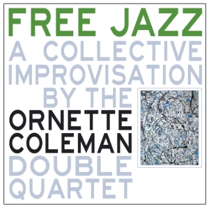Coleman Ornette - Free Jazz (Green Marbled Vinyl Lp) i gruppen VINYL / Jazz hos Bengans Skivbutik AB (5575649)