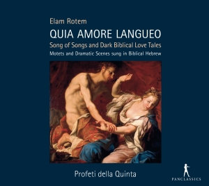 Elam Rotem - Quia Amore Langueo i gruppen CD / Klassisk hos Bengans Skivbutik AB (5575702)