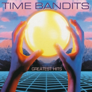 Time Bandits - Greatest Hits i gruppen Annet / hos Bengans Skivbutik AB (5575727)