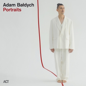 Adam Baldych - Portraits i gruppen VI TIPSER / Fredagsutgivelser / 2025-01-31 hos Bengans Skivbutik AB (5575736)