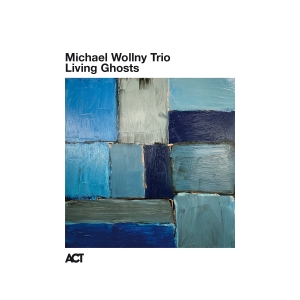 Michael Wollny Trio - Living Ghosts (Live) i gruppen VI TIPSER / Fredagsutgivelser / 2025-02-28 hos Bengans Skivbutik AB (5575740)