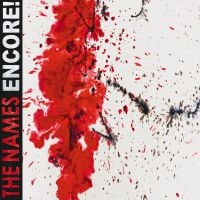 Names The - Encore! (Digipack Cd) i gruppen VI TIPSER / Fredagsutgivelser / 2025-02-07 hos Bengans Skivbutik AB (5575848)