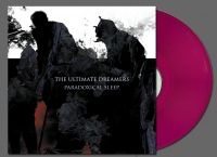 Ultimate Dreamers The - Paradoxical Sleep (Transparent Viol i gruppen VI TIPSER / Fredagsutgivelser / 2025-02-07 hos Bengans Skivbutik AB (5575852)