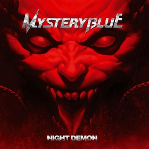 Mystery Blue - Night Demon (Digipack) i gruppen CD / Metal hos Bengans Skivbutik AB (5575871)