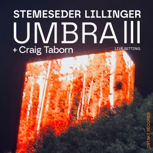 Elias Stemeseder & Christian Lillin - Umbra Iii i gruppen CD hos Bengans Skivbutik AB (5575922)