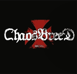 Chaosbreed - Brutal (Black Vinyl Lp) i gruppen VI TIPSER / Fredagsutgivelser / 2025-02-07 hos Bengans Skivbutik AB (5575983)