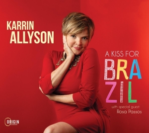 Karrin Allyson - A Kiss For Brazil i gruppen CD hos Bengans Skivbutik AB (5576048)
