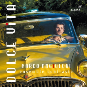 Marco Angioloni - Dolce Vita - French And Italian Son i gruppen CD / Klassisk hos Bengans Skivbutik AB (5576070)