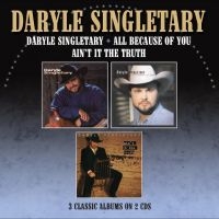 Singletary Daryle - Daryle Singletary / All Because Of i gruppen VI TIPSER / Fredagsutgivelser / 2025-02-14 hos Bengans Skivbutik AB (5576122)