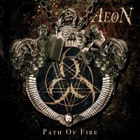 Aeon - Path Of Fire (Coloured Vinyl Lp) i gruppen VI TIPSER / Fredagsutgivelser / 2025-05-02 hos Bengans Skivbutik AB (5576150)