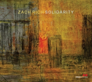 Zach Rich - Solidarity i gruppen Annet /  hos Bengans Skivbutik AB (5576191)