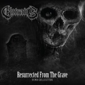 Entrails - Resurrected From The Grave (Demo Co i gruppen VI TIPSER / Fredagsutgivelser / 2025-05-16 hos Bengans Skivbutik AB (5576245)