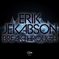 Jekabson Erik - Breakthrough i gruppen VI TIPSER / Fredagsutgivelser / 2025-01-17 hos Bengans Skivbutik AB (5576393)