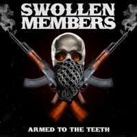 Swollen Members - Armed To The Teeth i gruppen VI TIPSER / Fredagsutgivelser / 2025-01-17 hos Bengans Skivbutik AB (5576405)