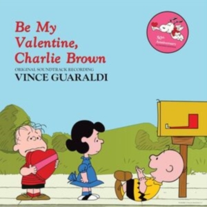 Guaraldi Vince - Be My Valentine, Charlie Brown i gruppen VINYL / Pop-Rock hos Bengans Skivbutik AB (5576406)