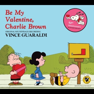 Guaraldi Vince - Be My Valentine, Charlie Brown i gruppen CD hos Bengans Skivbutik AB (5576407)