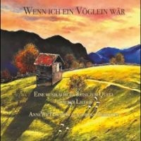 Hartwig Annette & Andreas Hermeyer - Wenn Ich Ein Vöglein Wär i gruppen CD hos Bengans Skivbutik AB (5576534)