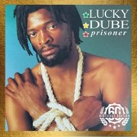 Luky Dube - Prisoner: 60Th Birthday Edition i gruppen VINYL hos Bengans Skivbutik AB (5576684)