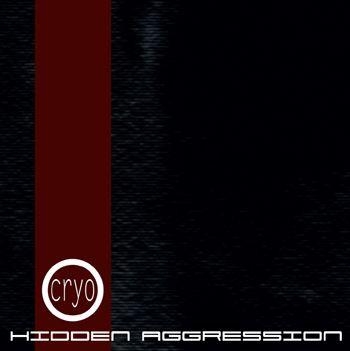 Cryo - Hidden Aggression i gruppen CD / Toppselgere hos Bengans Skivbutik AB (557670)