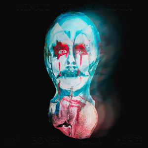 Henric De La Cour - My Bones, Your Ashes i gruppen VI TIPSER / Fredagsutgivelser / 2025-01-31 hos Bengans Skivbutik AB (5576726)