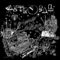 Astrobal - L'uomo E La Natura i gruppen VI TIPSER / Fredagsutgivelser / 2025-02-07 hos Bengans Skivbutik AB (5576778)
