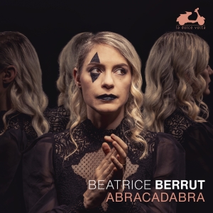 Beatrice Berrut - Abracadabra i gruppen VI TIPSER / Fredagsutgivelser / 2025-02-28 hos Bengans Skivbutik AB (5576855)