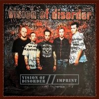 Vision Of Disorder - Vision Of Disorder / Imprint (2 Cd i gruppen VI TIPSER / Fredagsutgivelser / 2025-02-28 hos Bengans Skivbutik AB (5576953)