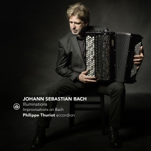 Philippe Thuriot - Illuminations - Improvisations On Bach i gruppen Annet /  hos Bengans Skivbutik AB (5576983)