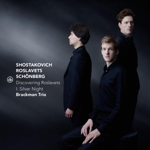 Brackman Trio - Discovering Roslavets - I. Silver Night i gruppen CD hos Bengans Skivbutik AB (5576986)