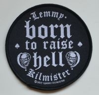 Lemmy - Patch Born To Raise Hell (9,4 X 9,4 i gruppen MERCHANDISE / Tøypatch / Heavy Metal hos Bengans Skivbutik AB (5577305)
