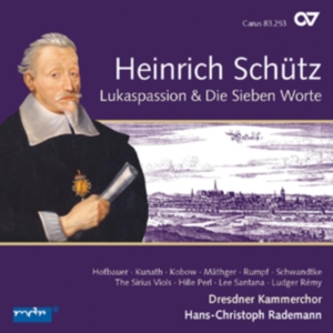 Schütz - St Luke Passion Swv 480/Seven Last i gruppen CD hos Bengans Skivbutik AB (5577559)