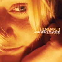Filmmaker - An Invitation To An Accident i gruppen VI TIPSER / Fredagsutgivelser / 2025-02-28 hos Bengans Skivbutik AB (5577682)