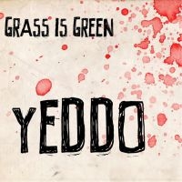 Grass Is Green - Yeddo (Pink With Red Splatter Vinyl i gruppen VINYL / Toppselgere hos Bengans Skivbutik AB (5577714)