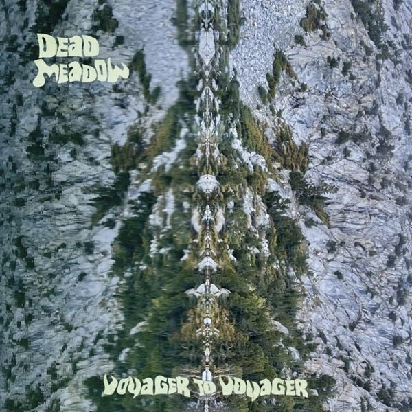 Dead Meadow - Voyager To Voyager i gruppen CD / Pop-Rock hos Bengans Skivbutik AB (5577724)