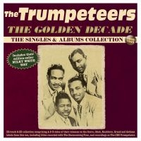 Trumpeteers The - The Golden Decade - The Singles & A i gruppen VI TIPSER / Fredagsutgivelser / 2025-02-07 hos Bengans Skivbutik AB (5577735)